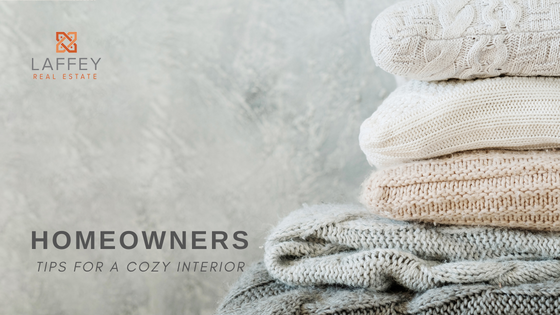 Make Your Home Cozy This Winter - Laffey Real Estate